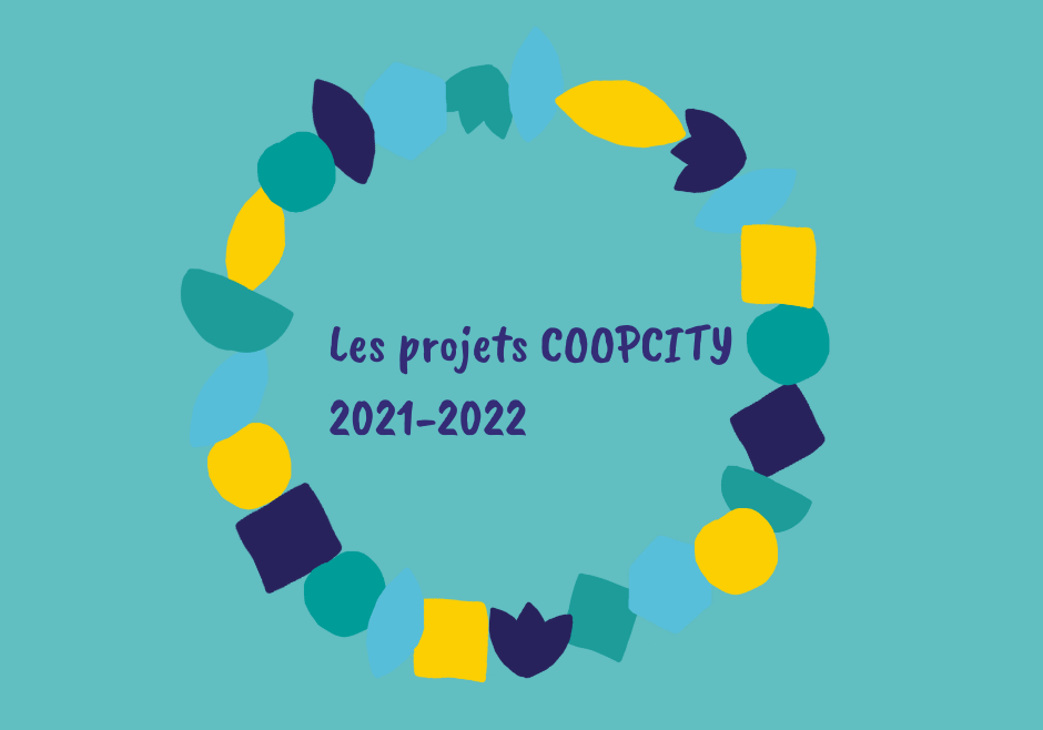 Les projets COOPCITY 2021-2022 (1)
